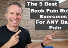 5 Best Back Pain Relief Exercises For Any Back Pain